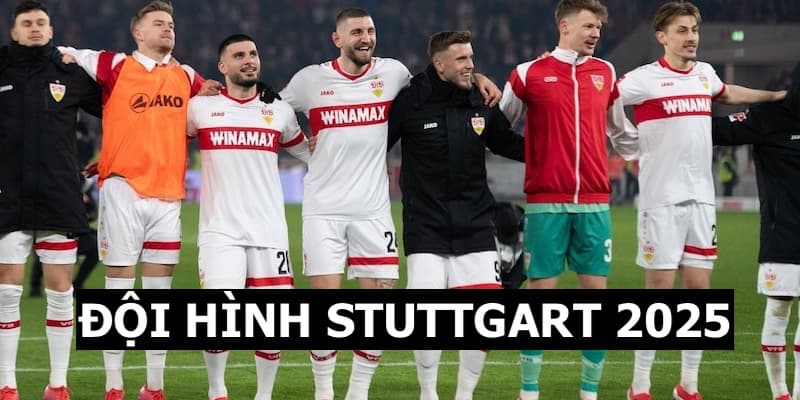 Đội hình Stuttgart 2025